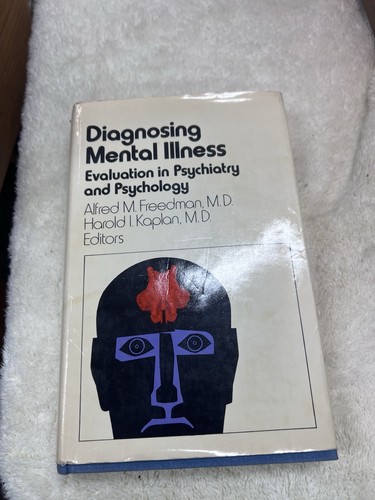 Diagnosing mental illness - diagnosing,