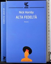 ALTA FEDELTÀ. NICK HORNBY