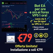 🤖 BOT EA per Trading ORO / Forex – Impostazione su VPS + Broker TUO! ⚡ Profitti