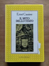 Il mito dello Stato - Ernst