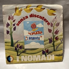 I Nomadi - Senza Discutere -