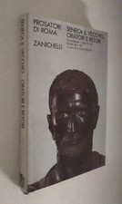 Seneca il Vecchio - Oratori e retori. Libri VII e IX estratti libro VIII