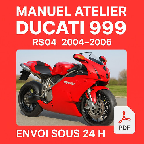 Manuel atelier ducati 999 - atelier, rs04