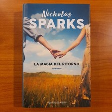La magia del ritorno - Nicholas Sparks - Sperling & Kupfer