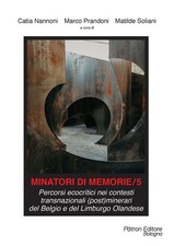 Minatori di memorie. Vol. 5 -