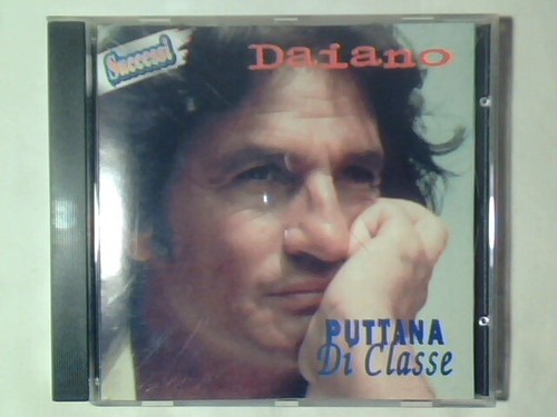 Daiano puttana classe cd - di,