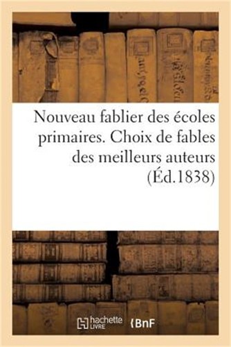 Nouveau fablier des - le,