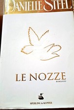 DANIELLE STEEL - LE NOZZE.