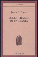 Sulle tracce di Pausania