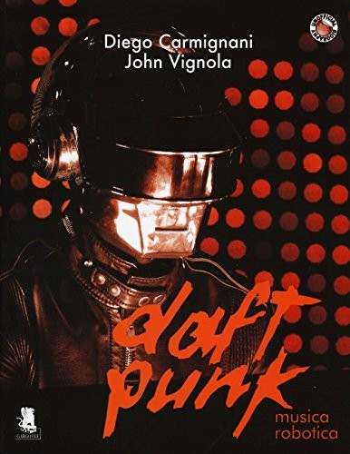 Daft punk musica robotica - daft,