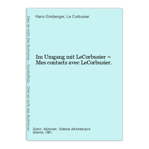 Umgang mit lecorbusier - mit, =