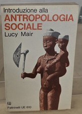 ANTROPOLOGIA SOCIALE Lucy Mair 1°ED 1970 FELTRINELLI