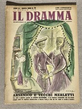 IL DRAMMA n. 11  1946 Copione: Arsenico e vecchi merletti. In ottime condizioni.
