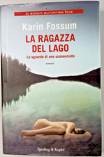 LA RAGAZZA DEL LAGO - KARIN FOSSUM - SPERLING & KUPFER - II Edizione 1996