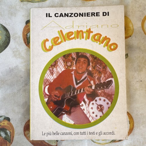 Adriano celentano canzoniere - adriano,