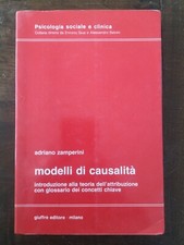 Modelli di causalità Adriano Zamperini Giuffrè editore Milano