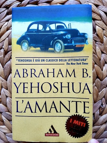 Amante abraham yehoshua - l'amante,