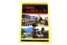 Da Genova Alla Valle Del Po - Storia Illustrata Dei Trasporti Pubblici - Raro