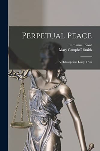 Kant perpetual peace a - peace,