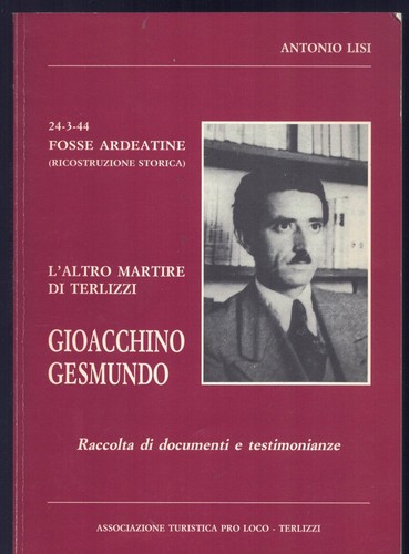 Fosse ardeatine - 24-3-44,
