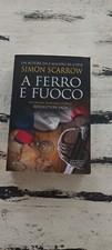 Simon Scarrow A Ferro E Fuoco