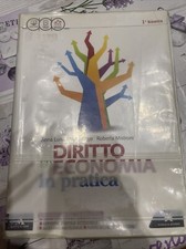 Diritto ed economia in pratica - 1 biennio - 9788824756969