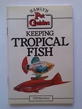 Keeping Tropical Fish by CLIFF