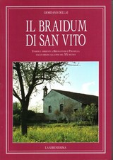 Il Braidum di San Vito Dellai