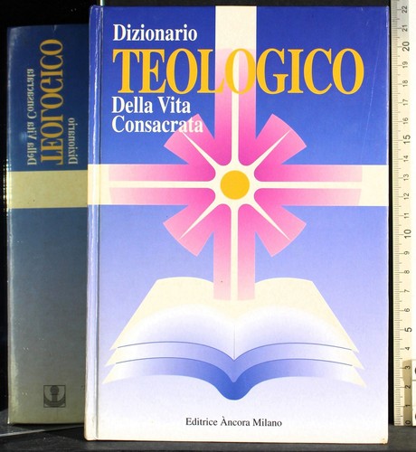 Dizionario teologico della - teologico,