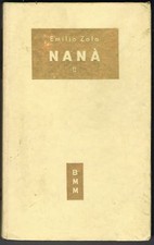 NANA' - EMILIO ZOLA - VOL.II -