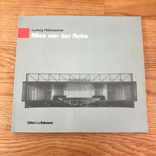 Ludwig Hilberseimer, Antonio Monestiroli: Mies van der Rohe (Città Studi, 1993)