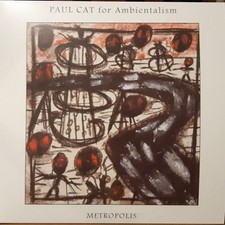 Vinile Nuovo - Paul Cat (Aka Paul Chain) - Metropolis  - New Platform
