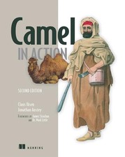 Camel in Action, Second Edition, Anstey, Jonathan