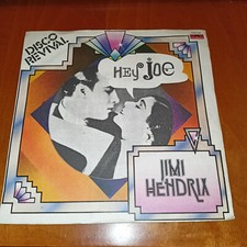45 GIRI – 7”  JIMI HENDRIX - HEY JOE - ALL ALONG THE WATCHTOWER