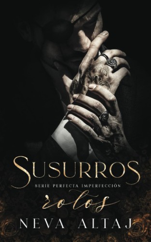 Susurros rotos mafia romance - susurros, rotos: