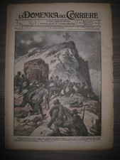 LA DOMENICA DEL CORRIERE  n° 37 del 1916  Alpini sulla cima del Cauriol