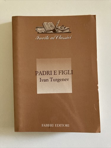 Padri figli ivan - -, turgenev