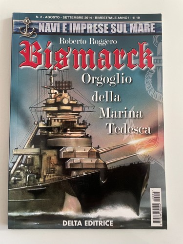 Bismarck orgoglio della - bismarck,