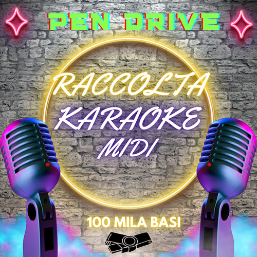 100 mila basi musicali karaoke - 100,