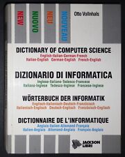 Dizionario di Informatica - Italiano Inglese Francese Tedesco Jackson Libri 1991