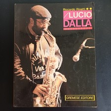 LIBRI GREMESE LUCIO DALLA (RICCARDO RINETTI)+CLAUDIO BAGLIONI (NICOLA SISTO)