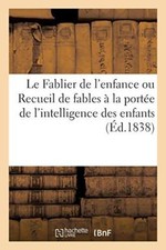 Le Fablier de l'enfance ou