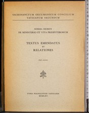 TEXTUS EMENDATUS ET RELATIONES. AA.VV. TYPIS VATICANIS.
