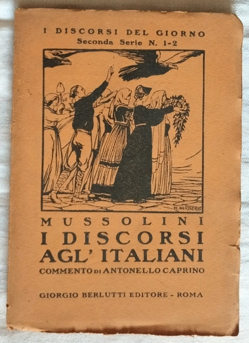 Mussolini discorsi agl - mussolini,