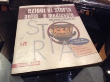 LEZIONI DI STORIA ANTICA E MEDIEVALE . DE AGOSTINI . ISBN 9788841855003
