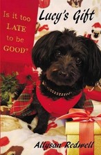 Lucy's Gift by Allysan Redwell