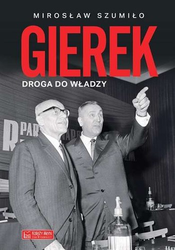 Gierek droga władzy - do,