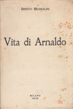 Mussolini Benito Vita di