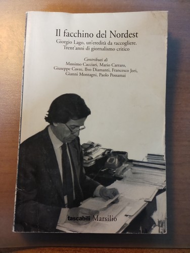 Libro facchino del - il, nordest