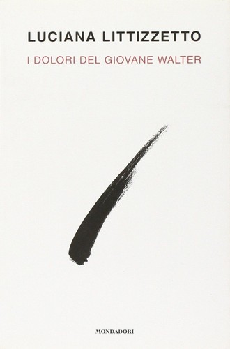 Dolori del giovane - del, walter